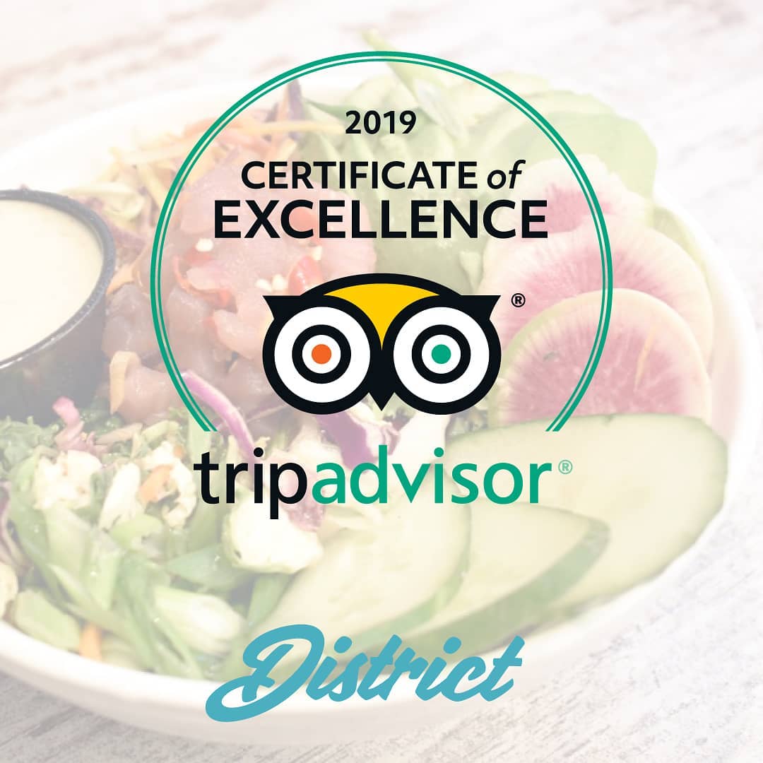 District Eatery won Trip Advisor Certificate of Excellence in 2019